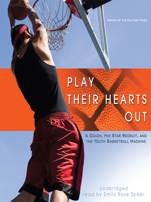 Title details for Play Their Hearts Out by George Dohrmann - Available